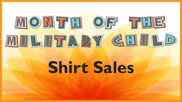 Month of the Military Child (MOMC) T-Shirt Orders Month of the Military Child (MOMC) T-Shirt Orders