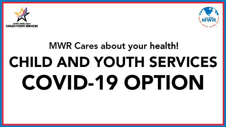 Child & Youth Services COVID-19 Option Child & Youth Services COVID-19 Option