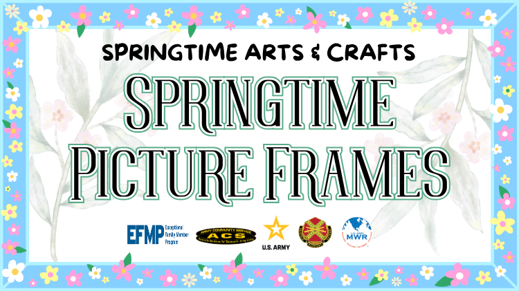 FC-EFMP-ACS-Springtime Arts & Crafts-Springtime Picture Frames-10 APR-WEB.png