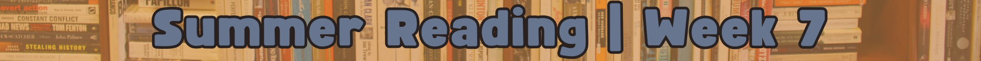 FC-Library-SummerReading2024-Divider-Week 7.png