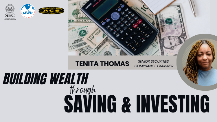 Building Wealth Through Saving & Investing
